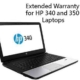 Extended Warranty for HP 340 and 350 Laptops